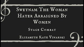 Swetnam The Woman Hater Arraigned By Women - Elizabeth Kate Vinarski and Zed Hopkins