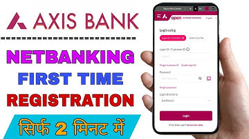 How to first time register axis Bank internet banking | axis Bank netbanking activation first time