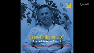 Q/R - Jean-Philippe Liot, dirigeant de Verso Concept