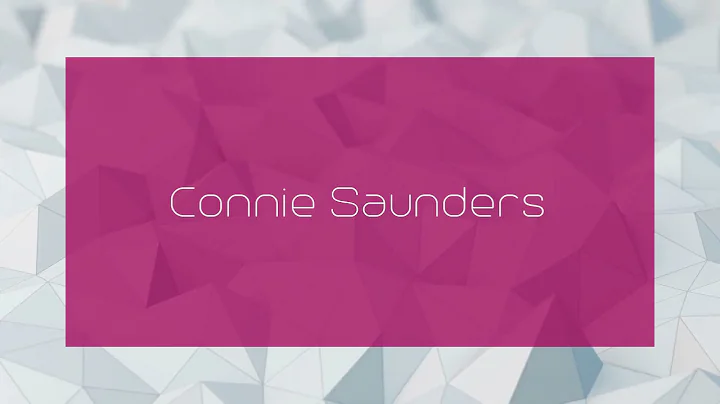 Connie Saunders - appearance