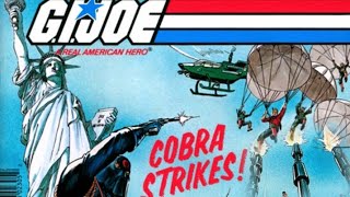 G.I.JOE  COBRA STRIKES 🐍 (S1-E1)