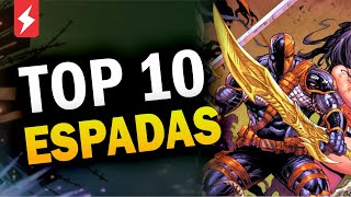 RANKING: 10 ESPADAS mais Poderosas dos Quadrinhos por NIVEL DE PODER