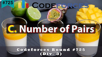 C. Number of Pairs | Codeforces Round #725 (Div. 3) | sKSama Hindi  Editorial