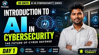 Day 1: Introduction to AI in Cybersecurity | 30-Day AI in Cybersecurity Series