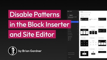 Disable patterns in the WordPress block inserter and site editor