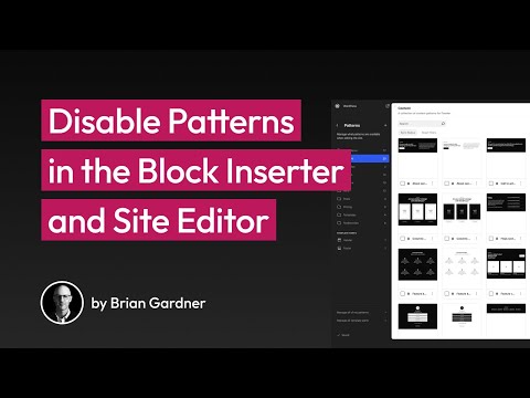 Disable patterns in the WordPress block inserter and site editor