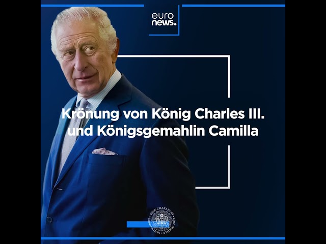 Erleben Sie die historische Krönung von König Charles III. am Samstag, 6. Mai, live auf Euronews.
