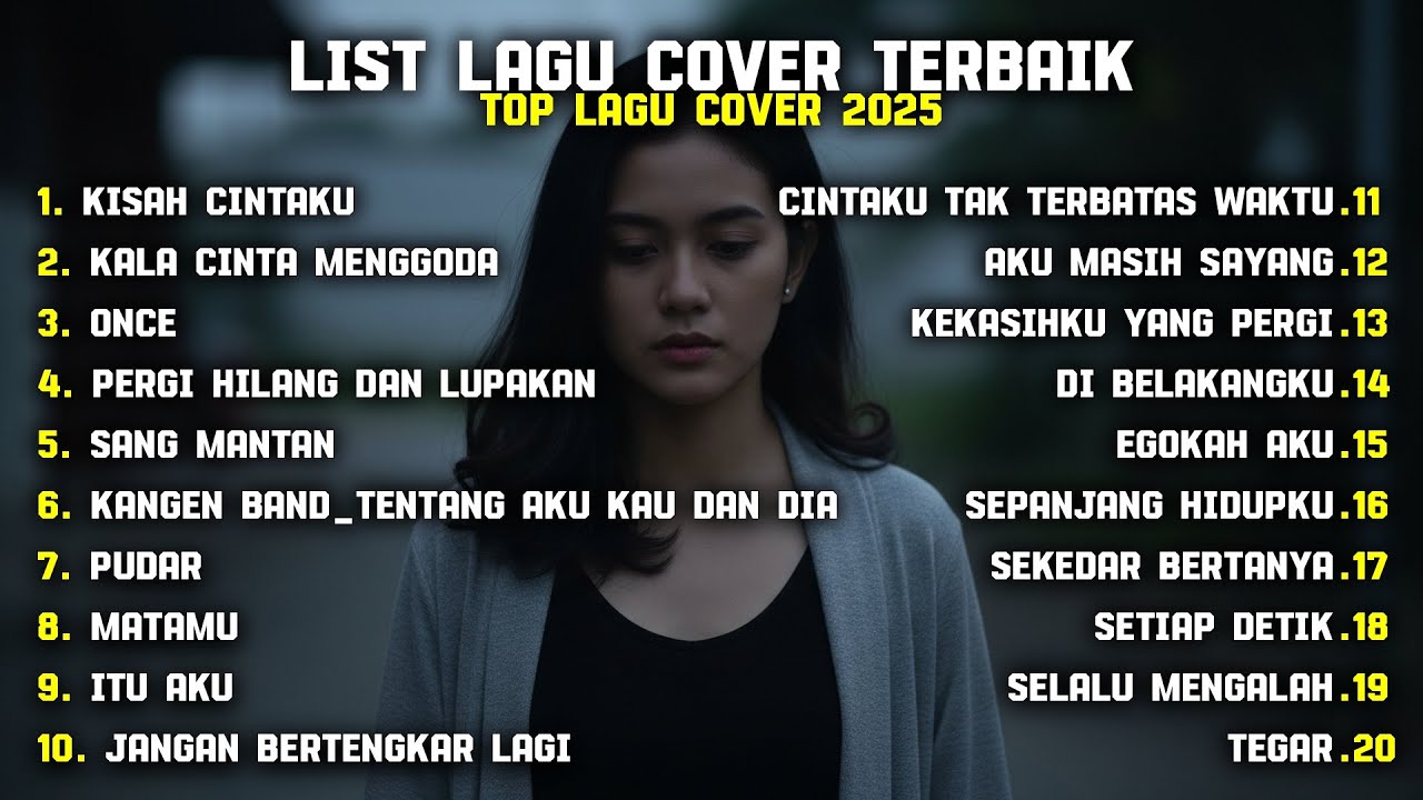 LIST LAGU COVER TERBAIK