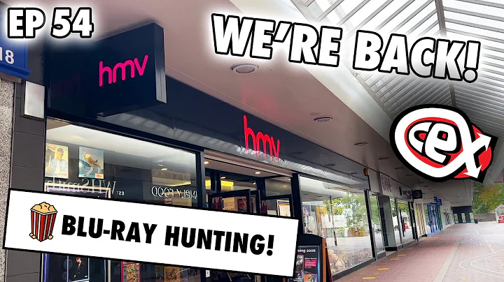 Blu-ray Hunting - LETS GO TO CEX AND HMV! IT'S BEEN A LONG TIME! | EP 54
