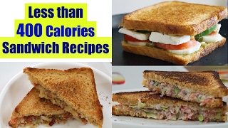 4 healthy sandwich recipes that will give you less than 400 calories.
our weight loss help stay fit and proper nutrition. watch video! i...
