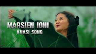Mar Sien Iohi || official music ||Khasi Love Song ||2025