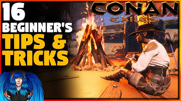 16 BEGINNERS TIPS & TRICKS - Isle Of Siptah - Full Release | Conan Exiles |