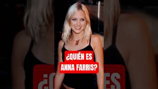 ¿QUIÉN ES ANNA FARRIS? #annafarris #scarymovie #peliculas #curiosidades