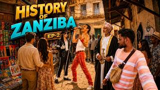 🔥 ஜான்சிபாரின் அதிர்ச்சியூட்டும் வரலாறு! | History of Zanzibar | EP-2 | Max The Explorer 🌍👑