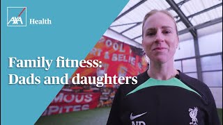 Family fitness | Liverpool Football Club | AXA Health