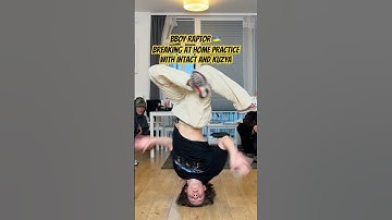 Bboy Raptor is getting strong // home practicing with Intact and Kuzya 2025