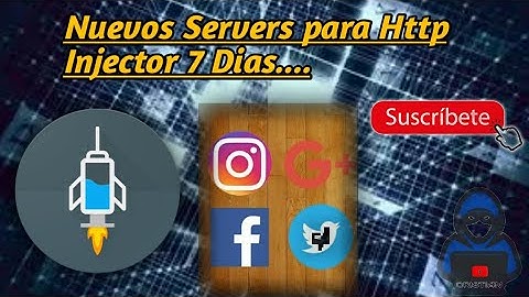 Servers 7 días Http Injector / 2019 Cristian :v