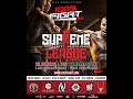 Supreme league 100fight 50
