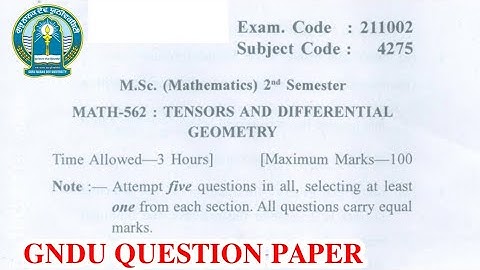 Gndu MSc Mathematics 2nd Semester Tensors and Differential Geometry Question Paper