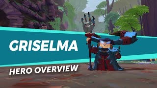 Gigantic Hero Overview - Griselma