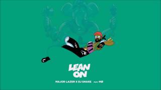 Major Lazer &amp; DJ Snake - Lean On Ft. MØ (2 Hour Mix)