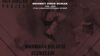 Mehmet Eren Burak Yöre: İzmir Oyun: Cumaovası İki Parmak Zeybeği