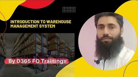 001 Advanced Warehouse Management Introduction | Dynamics 365 FO