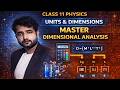 📐 Class 11 Physics | Units & Dimensions | Master Dimensional Analysis