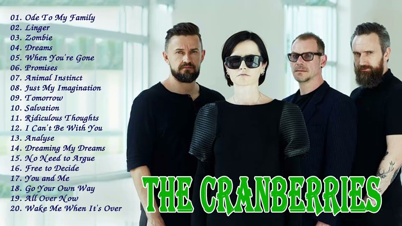 The Cranberries Full Album   The Cranberries Greatest Hits   Top 10 Best The Cranberries Songs
