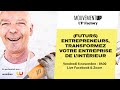 Up factory  futurs entrepreneurs transformez votre