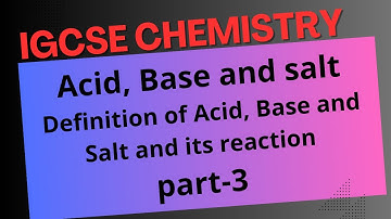 O-levle/IGCSE Chemistry" Acids bases and salts part 3