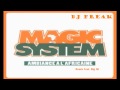 New 2010 magic system feat big ali  ambiance  lafricaine remix officiel