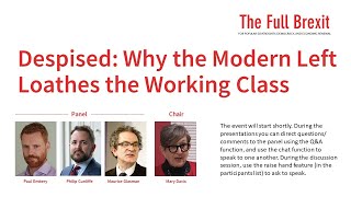 Despised: Why the Modern Left Loathes the Working Class