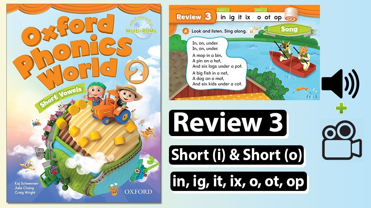 Oxford Phonics World 2 - Review 3: Short i & Short o (in, ig, it, ix, o ...