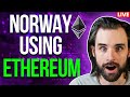 🔴Norway launching cryptocurrency on Ethereum