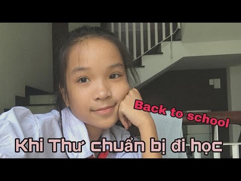 Video: Mẹo Chuẩn Bị Cho Con Bạn đi Học