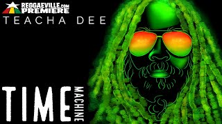 Video thumbnail of "Teacha Dee - Reggae Mood [Official Audio 2021]"