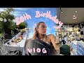 Birt.ay week  vlog