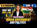 Indian Government and Politics Important Questions with Answers | BA Program Sem 2 | English Medium