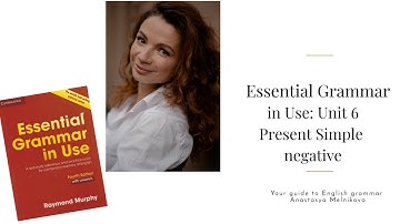 Essential Grammar in Use. Unit 6| Present Simple - negative
