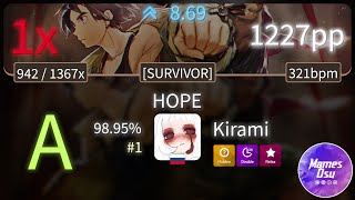 8.69⭐ Kirami | BLUE ENCOUNT - HOPE [SURVIVOR]  HDDTRX 98.95% (#1 1,227pp 1❌) -osu!