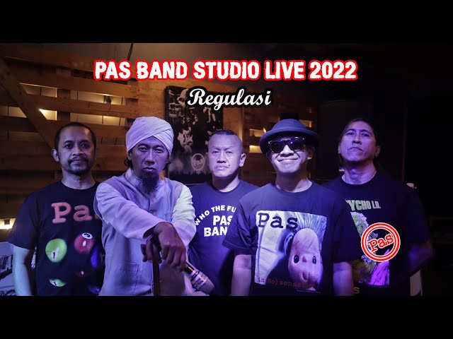 [ PAS Band ] Studio Live 2022  -  Regulasi class=