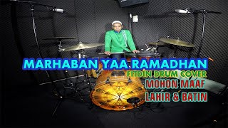 MARHABAN YAA RAMADHAN - ANNABAWY | FITDIN DRUM COVER #dirumahaja #samasaya #corona