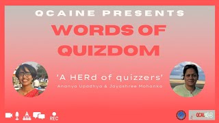 Words of Quizdom Ep.4 - A HERd Of Quizzers, Mrs.Jayashree Mohanka