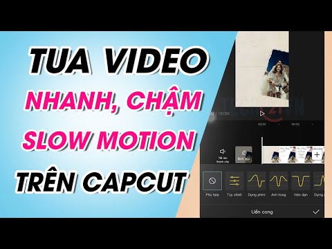Cách tua video nhanh, chậm, làm Slow Motion trên CapCut đơn giản nhất