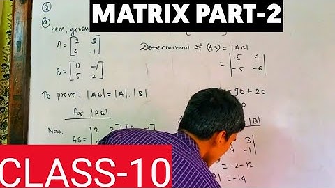 Matrix PART-2 || Determinant of matrix || Optional math online class 2077