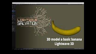 Lightwave 3D basic Banana tutorial