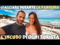 VIAGGIARE DURANTE LA PANDEMIA | L'INCUBO DI OGNI TURISTA | Messico | Beyond The Trip