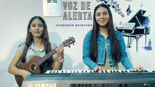 Video-Miniaturansicht von „HERMANAS QUINTERO / Voz de Alerta“