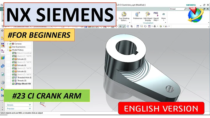 Siemens NX Tutorial #23 For Beginners (CI CRANK ARM) #English